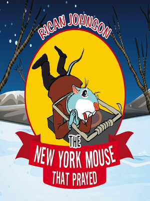 cover image of The New York Mouse that Prayed